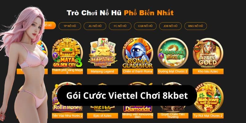 Gói Cước Viettel Chơi 8kbet - Giải Trí Không Giới Hạn